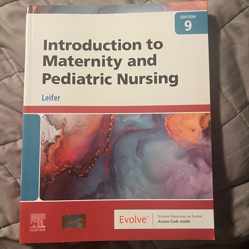 Introduction to Maternity and Pediatric Nursing